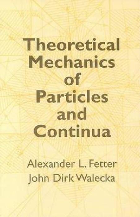 Produktbild: Theoretical Mechanics of Particles and Continua
