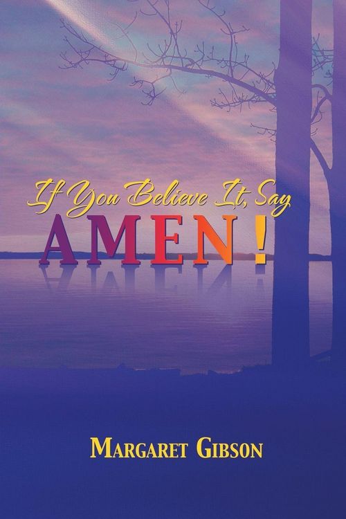 Produktbild: If You Believe It, Say Amen!