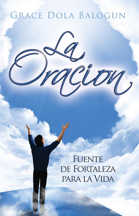 Produktbild: La Oracion Fuente de Fortaleza para la Vida