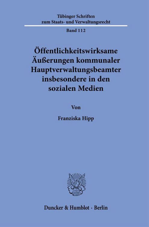 Produktbild: &Ouml;ffentlichkeitswirksame &Auml;u&szlig;erungen kommunaler Hauptverwaltungsbeamter insbesondere in den sozialen Medien