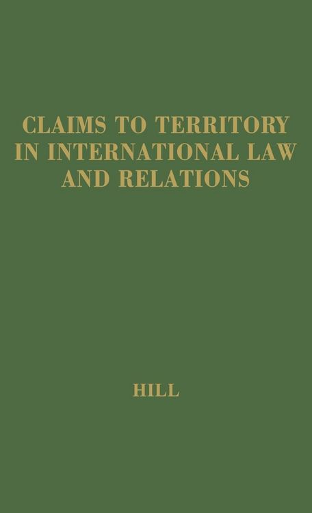 Produktbild: Claims to Territory International Law