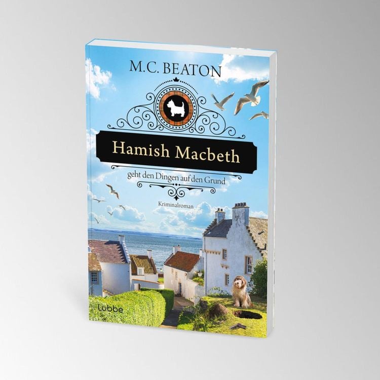 Hamish Macbeth geht den Dingen auf den Grund
