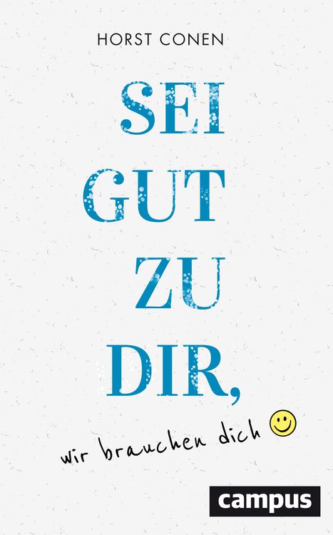 Produktbild: Sei gut zu dir, wir brauchen dich