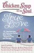 Produktbild: Chicken Soup for the Soul: True Love