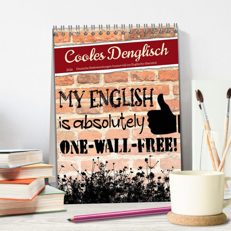 Produktbild: Cooles Denglisch (Tischkalender 2026 DIN A5 hoch), CALVENDO Monatskalender
