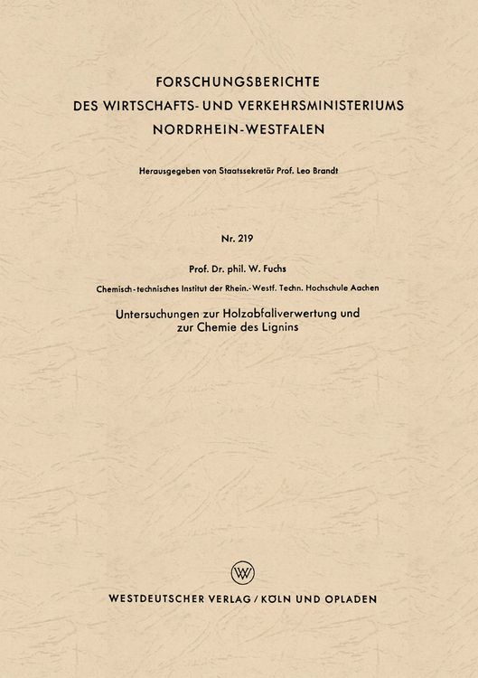 Produktbild: Untersuchungen zur Holzabfallverwertung und zur Chemie des Lignins