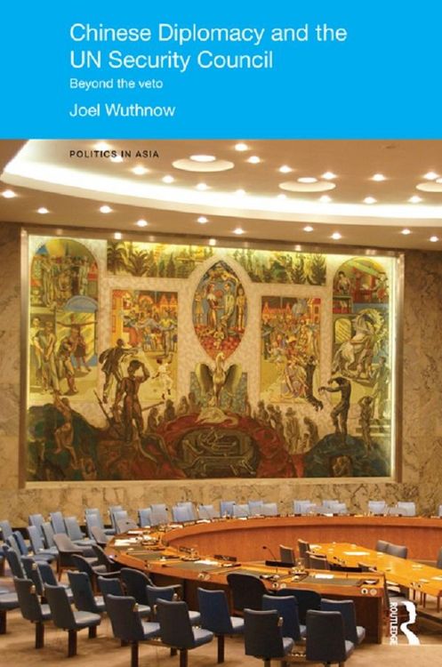 Produktbild: Chinese Diplomacy and the UN Security Council