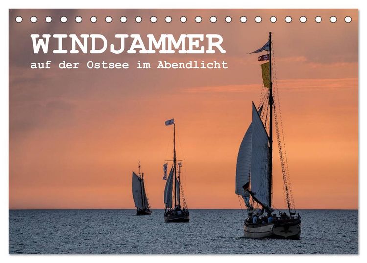 Produktbild: Windjammer auf der Ostsee im Abendlicht (Tischkalender 2026 DIN A5 quer), CALVENDO Monatskalender