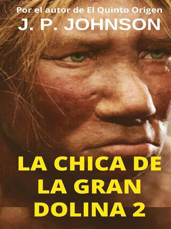 Produktbild: La Chica de la Gran Dolina 2