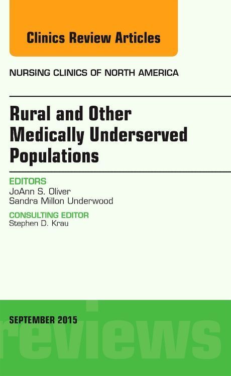 Produktbild: Rural and Other Medically Underserved Populations, an Issue of Nursing Clinics of North America