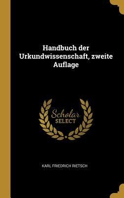 Produktbild: Handbuch Der Urkundwissenschaft, Zweite Auflage