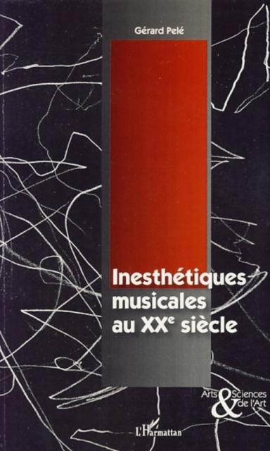 Produktbild: Inesthetiques musicales au XXesiecle