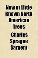Produktbild: New or Little Known North American Trees