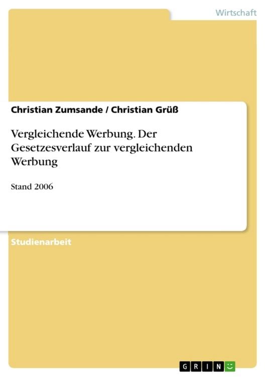 Produktbild: Vergleichende Werbung. Der Gesetzesverlauf zur vergleichenden Werbung