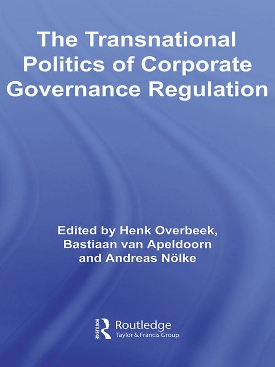 Produktbild: The Transnational Politics of Corporate Governance Regulation
