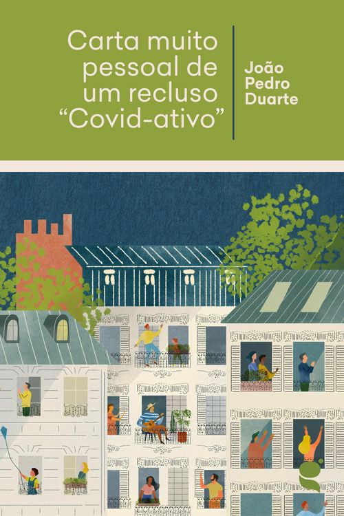 Produktbild: Carta muito pessoal de um recluso "Covid-ativo"