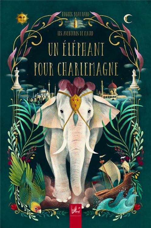 Produktbild: Les Aventures de Majid Tome 3 ; un Elephant Pour Charlemagne