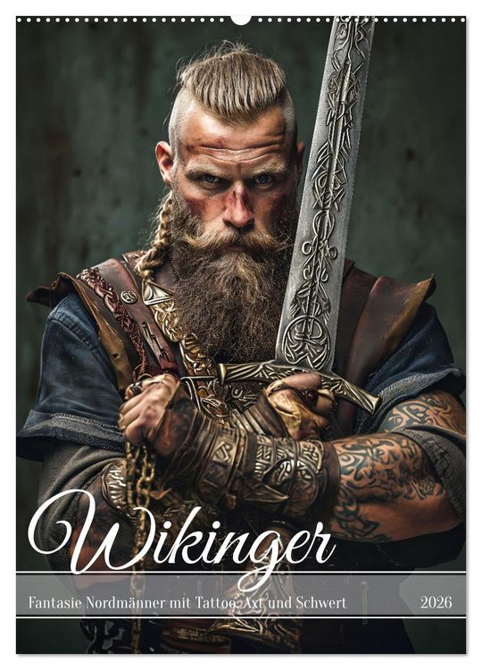 Produktbild: Wikinger - Fantasie Nordm&auml;nner mit Tattoo, Axt und Schwert (Wandkalender 2026 DIN A2 hoch), CALVENDO Monatskalender