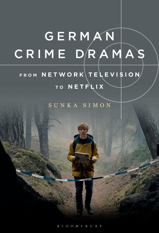 Produktbild: Simon, S: German Crime Dramas from Network Television to Net