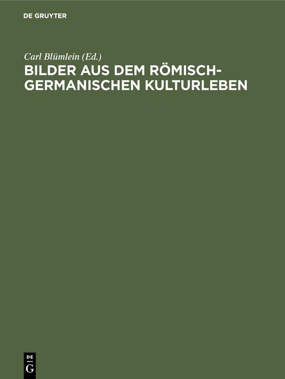 Produktbild: Bilder aus dem r&ouml;misch-germanischen Kulturleben