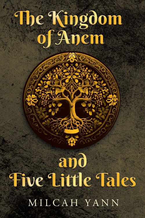 Produktbild: The Kingdom of Anem and Five Little Tales