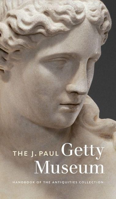 Produktbild: The J. Paul Getty Museum Handbook of the Antiquities Collection
