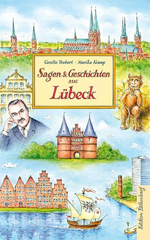 Produktbild: Sagen und Geschichten aus L&uuml;beck