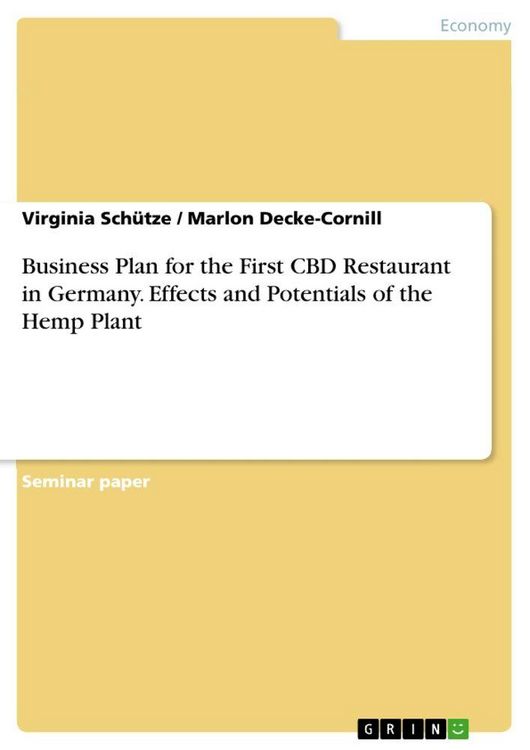 Produktbild: Business Plan for the First CBD Restaurant in Germany. Effects and Potentials of the Hemp Plant