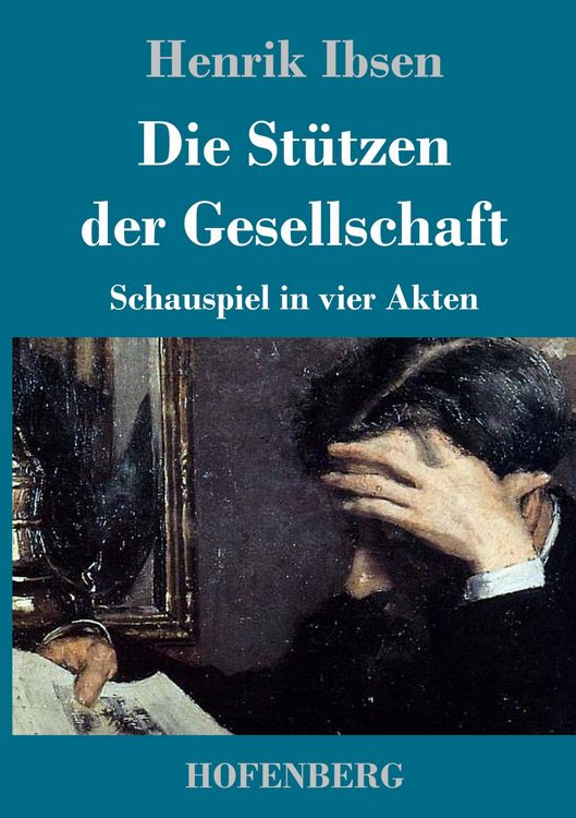 Produktbild: Die St&uuml;tzen der Gesellschaft