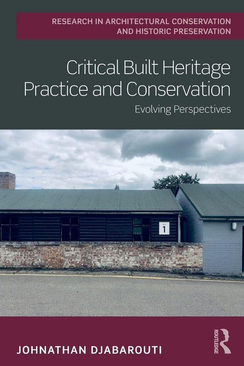 Produktbild: Critical Built Heritage Practice and Conservation