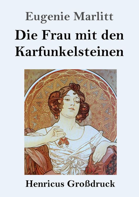 Produktbild: Die Frau mit den Karfunkelsteinen (Gro&szlig;druck)