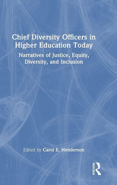 Produktbild: Chief Diversity Officers in Higher Education Today