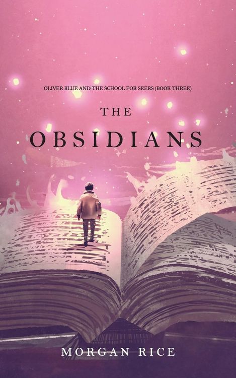 Produktbild: The Obsidians (Oliver Blue and the School for Seers-Book Three)