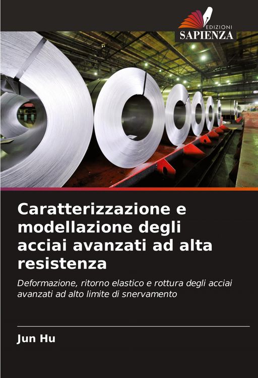 Produktbild: Caratterizzazione e modellazione degli acciai avanzati ad alta resistenza