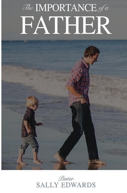 Produktbild: The Importance of a Father
