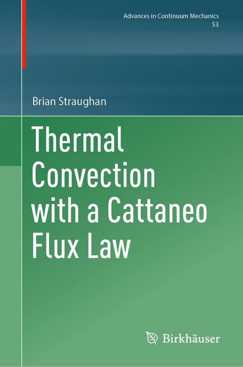 Produktbild: Thermal Convection with a Cattaneo Flux Law