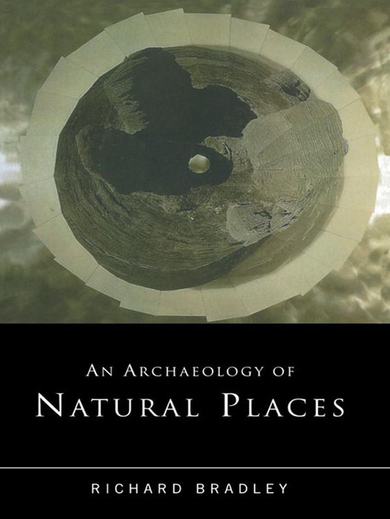 Produktbild: An Archaeology of Natural Places