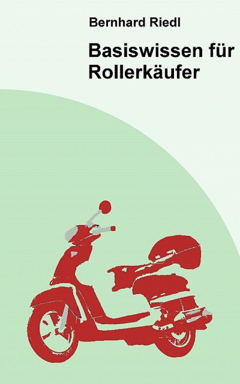 Produktbild: Basiswissen f&uuml;r Rollerk&auml;ufer