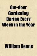 Produktbild: Out-Door Gardening During Every Week in the Year