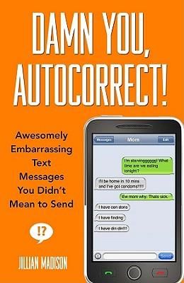 Produktbild: Damn You, Autocorrect!