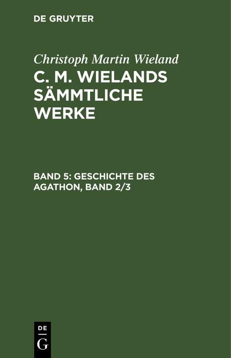 Produktbild: Geschichte des Agathon, Band 2/3