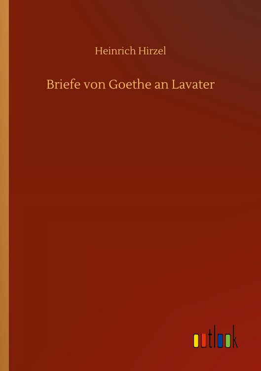 Produktbild: Briefe von Goethe an Lavater