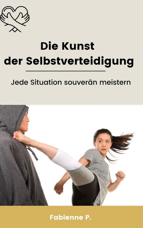 Produktbild: Die Kunst der Selbstverteidigung