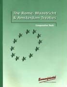 Produktbild: The Comparative Texts of the Rome, Maastricht and Amsterdam Treaties