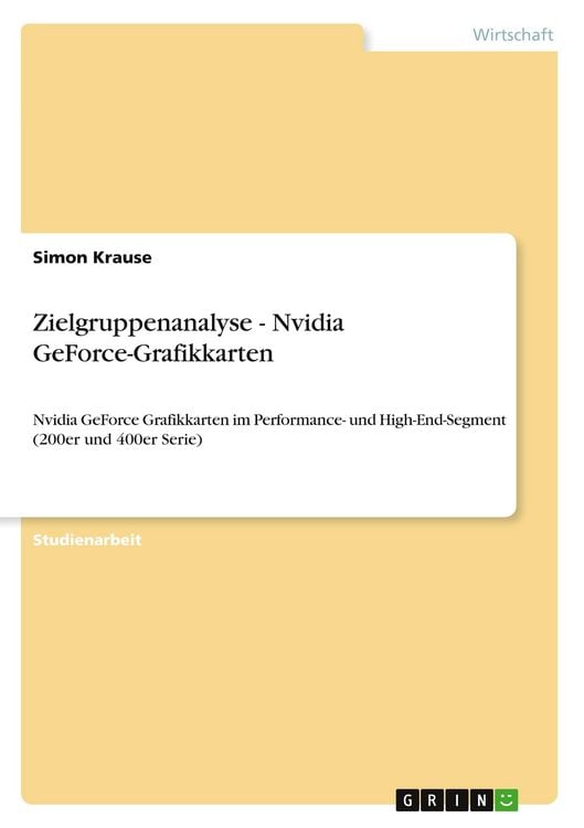 Produktbild: Zielgruppenanalyse - Nvidia GeForce-Grafikkarten
