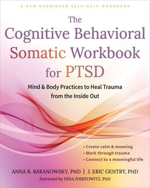 Produktbild: The Cognitive Behavioral Somatic Workbook for PTSD