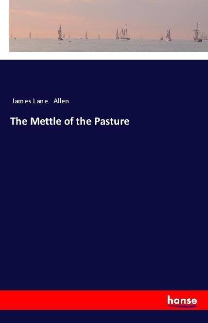Produktbild: The Mettle of the Pasture
