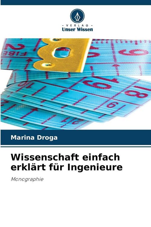 Produktbild: Wissenschaft einfach erkl&auml;rt f&uuml;r Ingenieure