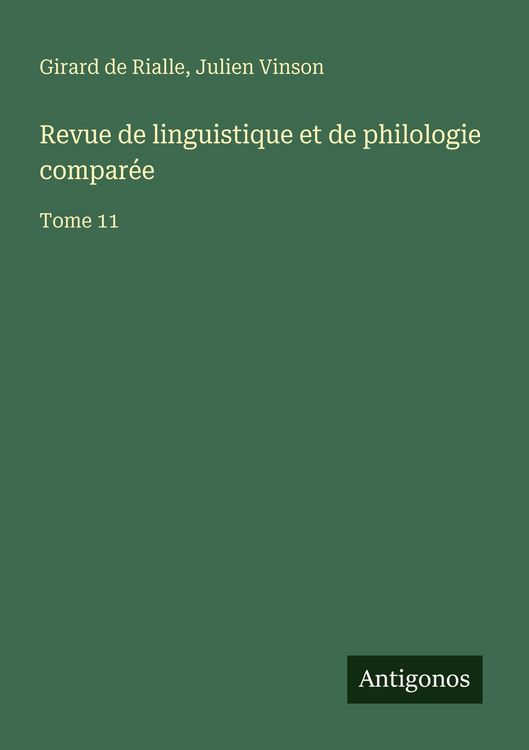 Produktbild: Revue de linguistique et de philologie compar&eacute;e