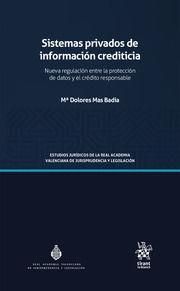 Produktbild: Sistemas privados de informaci&oacute;n crediticia : nueva regulaci&oacute;n entre la protecci&oacute;n de datos y el cr&eacute;dito responsable